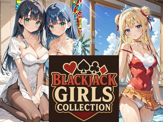 Blackjack Girls Collection