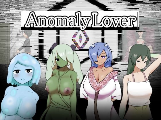 Anomaly Lover