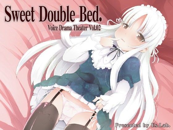 催●風激甘ボイスドラマ SweetDoubleBed.