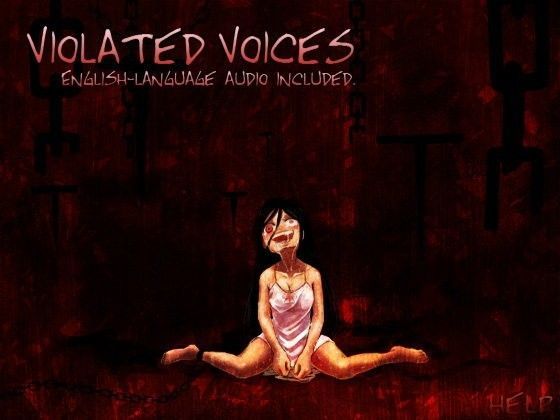 Violated Voices （作業用陵●BGM英語版）
