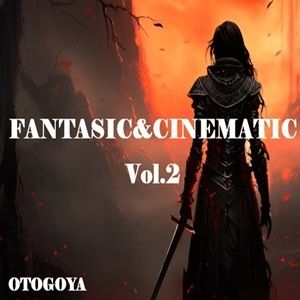 FANTASIC＆CINEMATIC； Vol.2 サンプル1ページ目