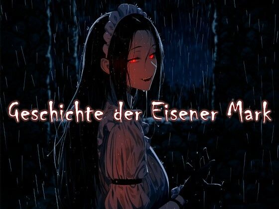 Geschichte der Eisener Mark